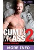 Cum In My Ass 2 (Original Cut)